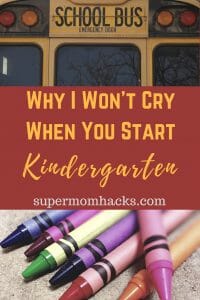 When kids face big transitions, I feel like the odd mama out, as the only one who stays dry-eyed. Here's why I won't cry when my baby starts K this week.