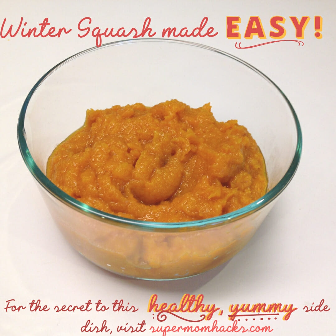 Need a quick, healthy side dish? Want something that Baby can easily eat with the rest of the family? Then learn this hack for microwaving winter squash!