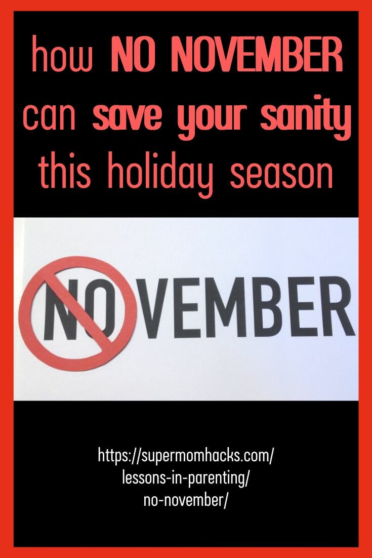 Budget better for end-of-year expenses! Fight holiday creep! Save your time, money, and sanity! Sound good? Then try NO November this year!