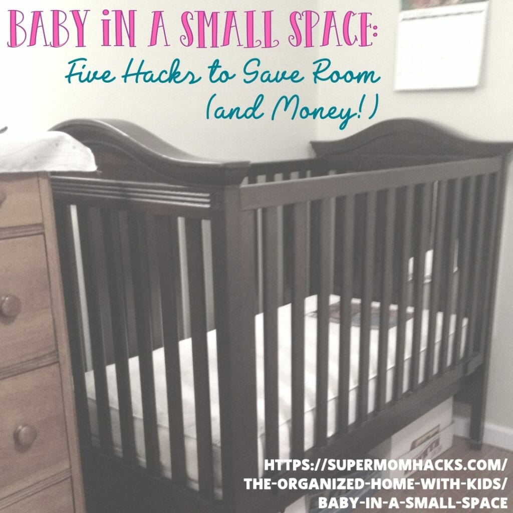 Make Room for Baby With These 13 Small Space Living Tips