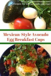 Looking for a healthy, filling breakfast treat that will get your family to the table? Try Mexican-Style Avocado Egg Breakfast Cups - a yummy twist on a new favorite.