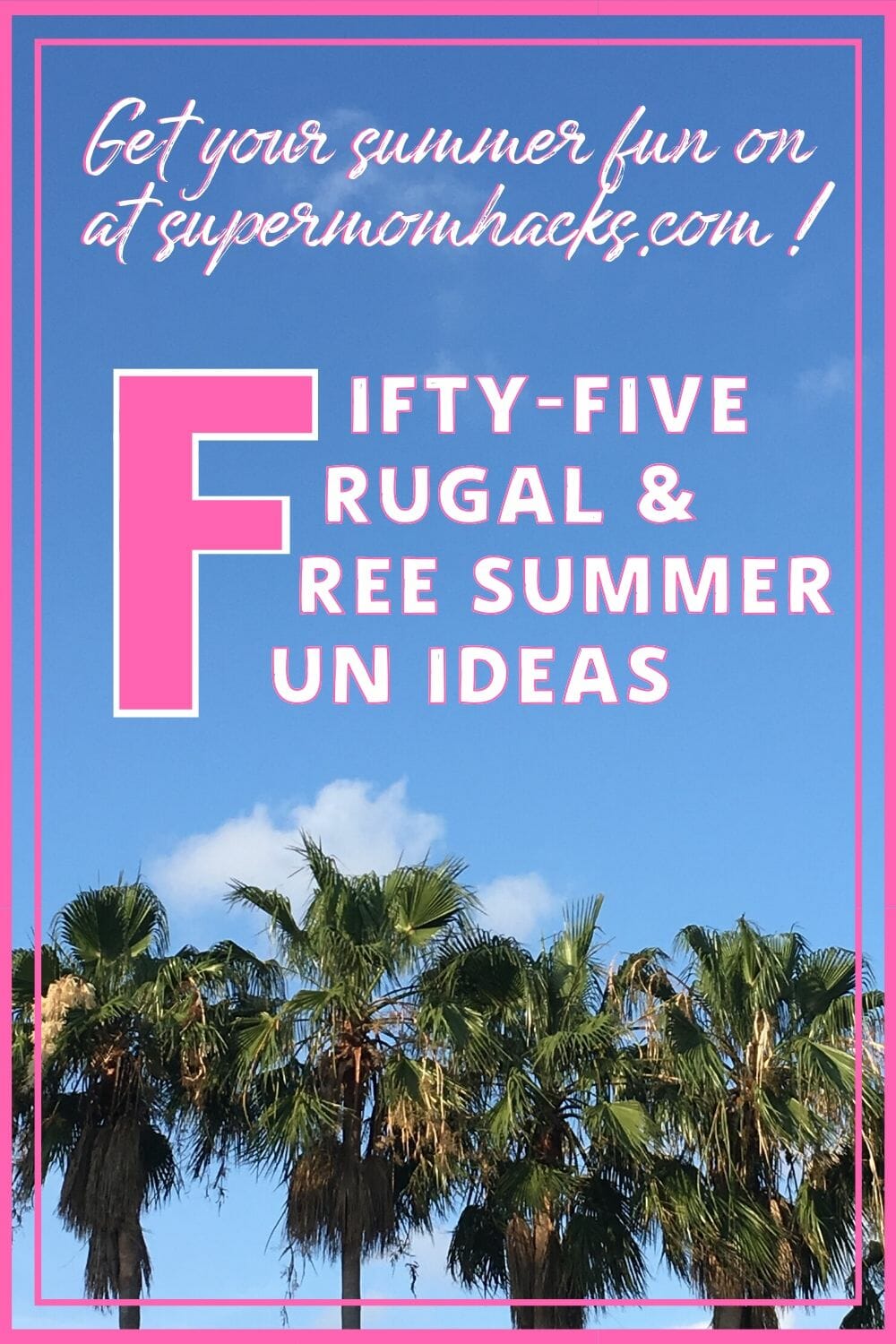 Need ideas to keep your kids entertained this summer? This list of 55 frugal & free summer fun ideas is a parent's ultimate summer-survival cheat sheet!