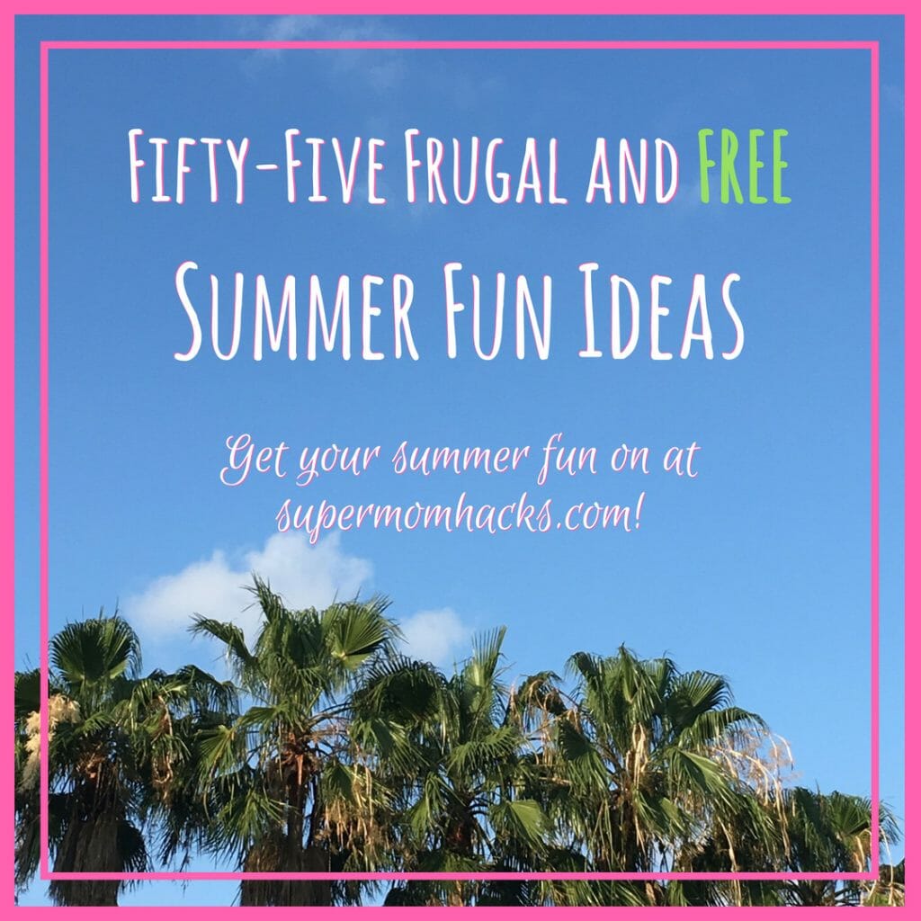 Need ideas to keep your kids entertained this summer? This list of 55 free summer fun ideas and frugal things to do with your kiddos is a parent's ultimate summer-survival cheat sheet!