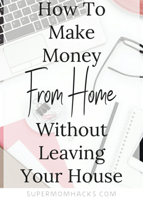 Working from home can be the ultimate hack for busy parents. This must-read will help you find ways to make money that are both legit AND profitable.