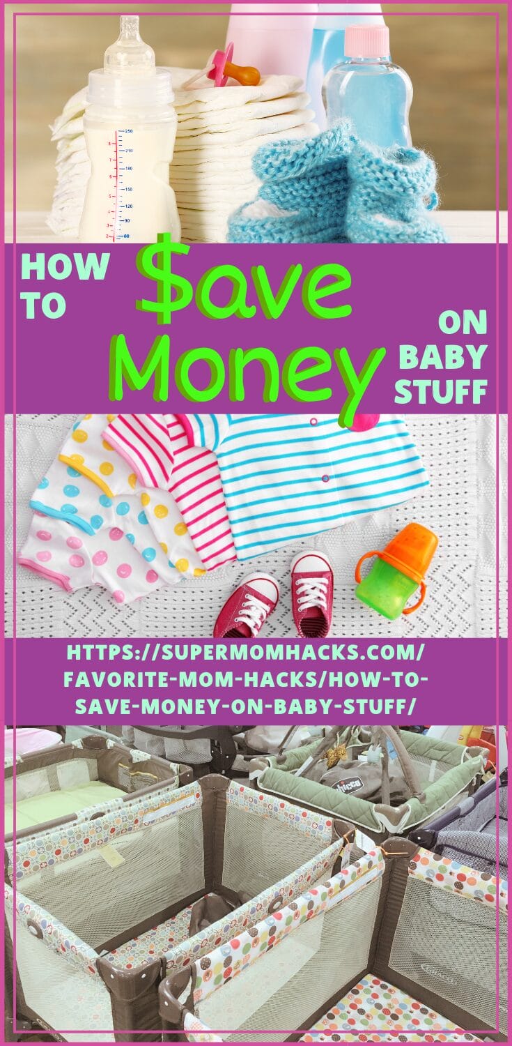 How To Save Money On Baby Stuff