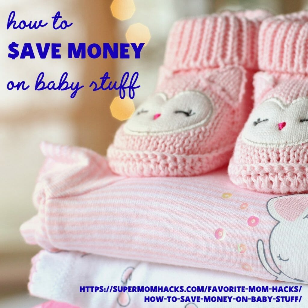 What - you DON'T have oodles of extra money lying around for that little bundle of joy? These tips and hacks will show you how to save money on baby stuff!