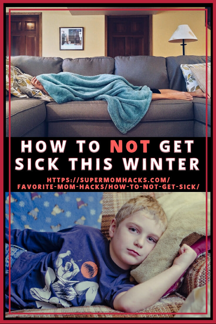 Do you know how to stay healthy? These tips on how to stay healthy will help your family NOT get sick this winter