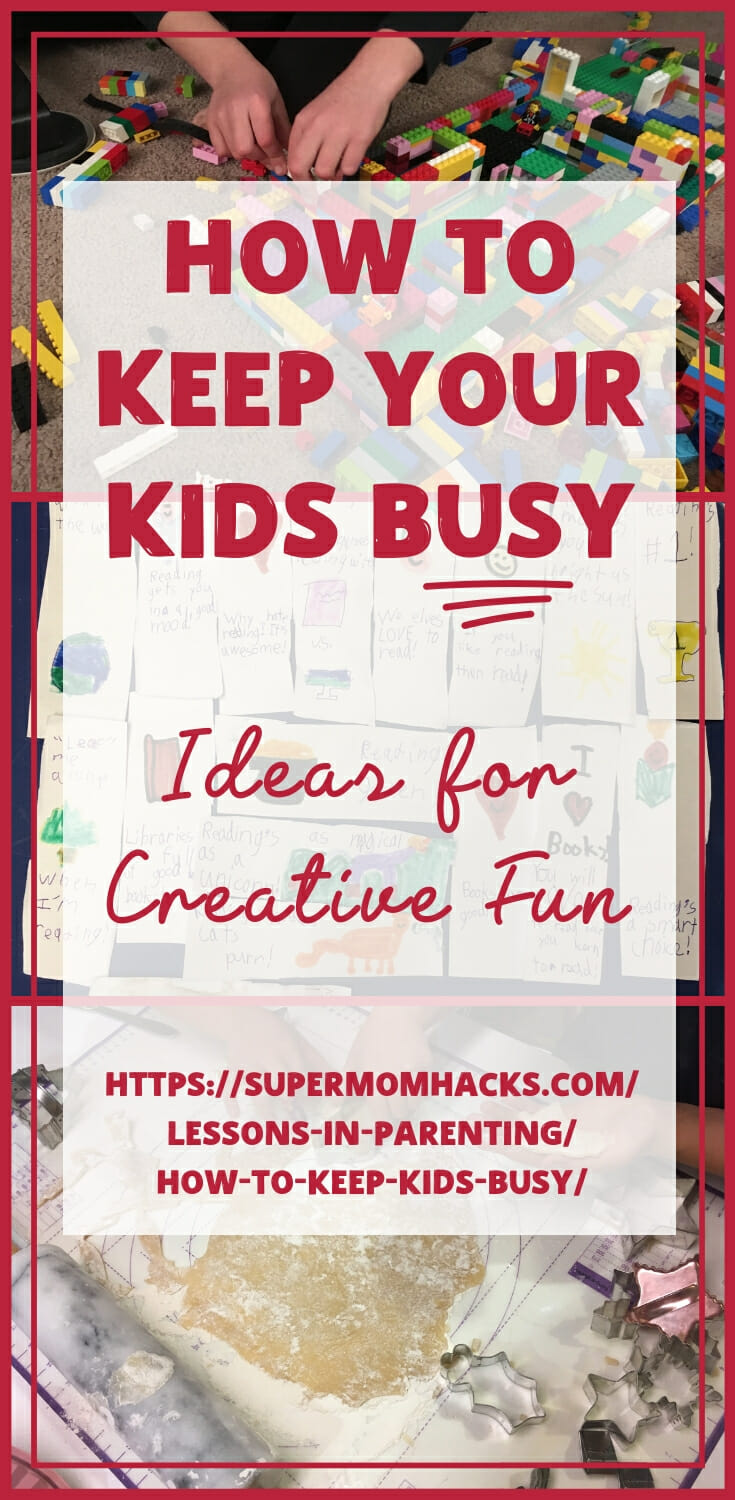  https://supermomhacks.com/lessons-in-parenting/how-to-keep-kids-busy/