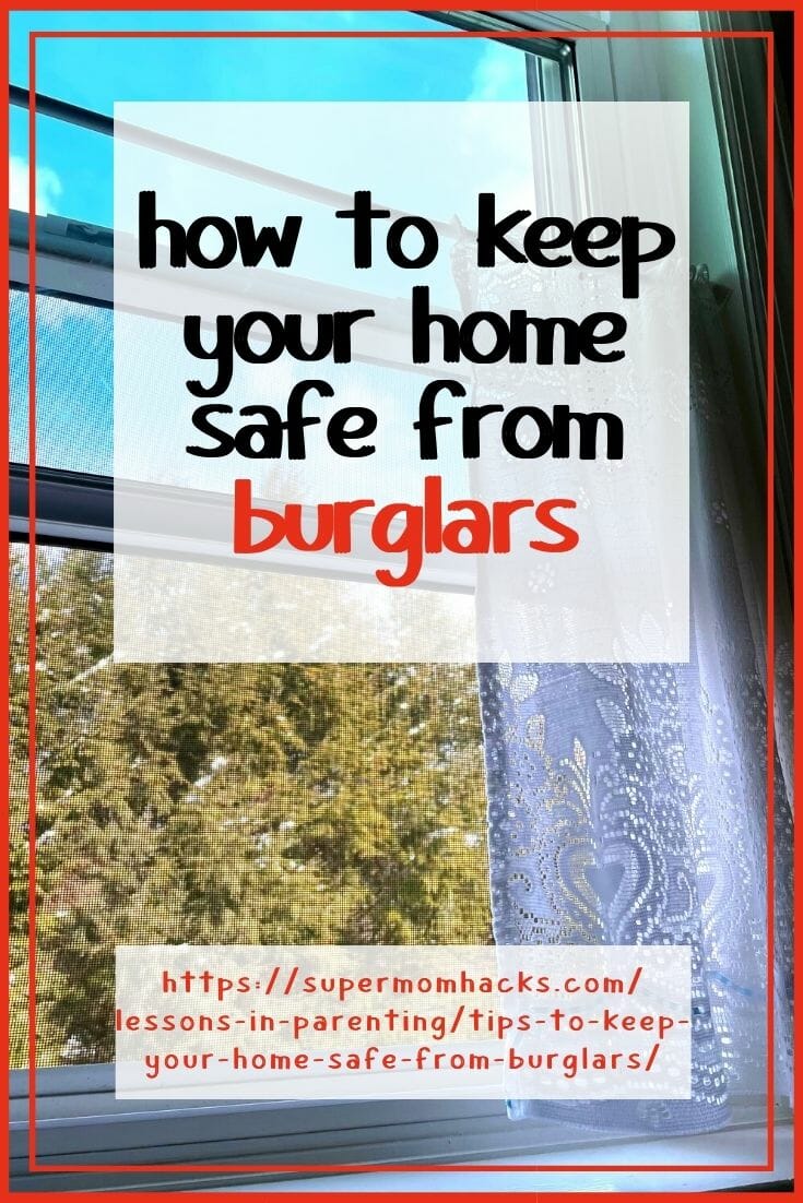 Tips To Keep Your Home Safe From Burglars