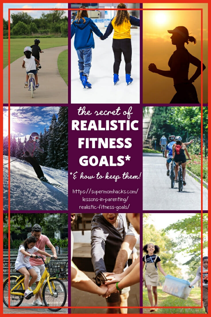 Want to know the secret of setting - and KEEPING - realistic fitness goals as a busy parent? Here's a hint: your family is your secret weapon. Here's how.