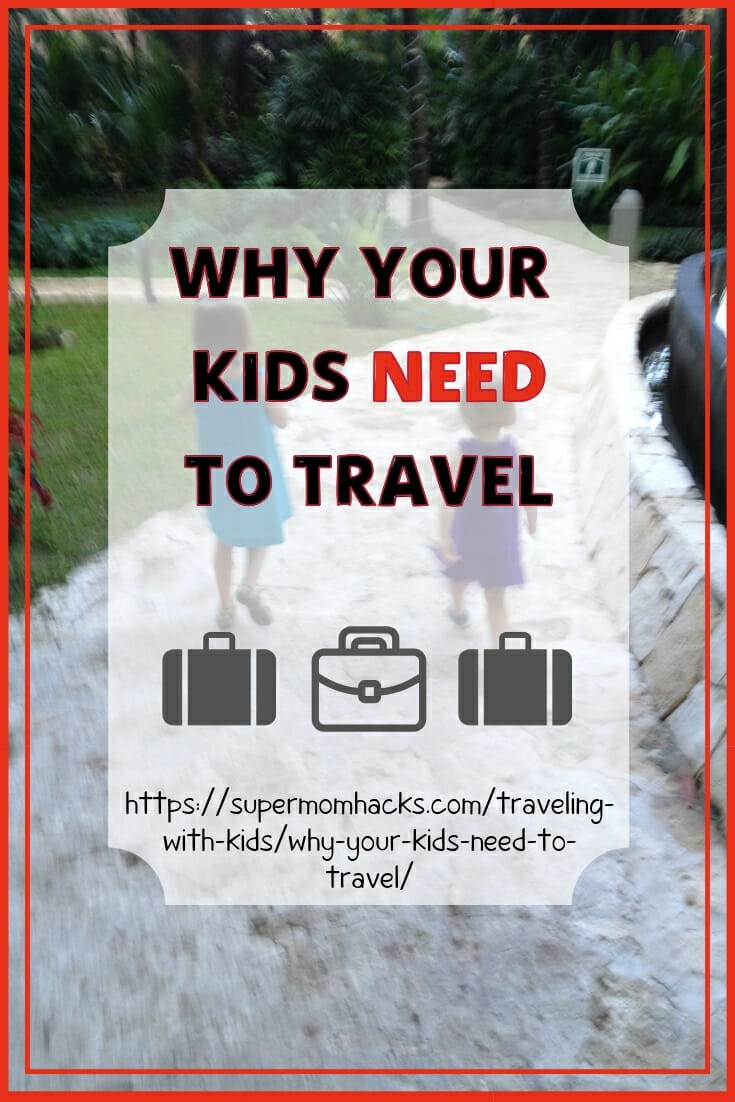 Not convinced your kids need to travel? Once you learn about the ways kids benefit from travel, you'll never think about family trips the same way again.