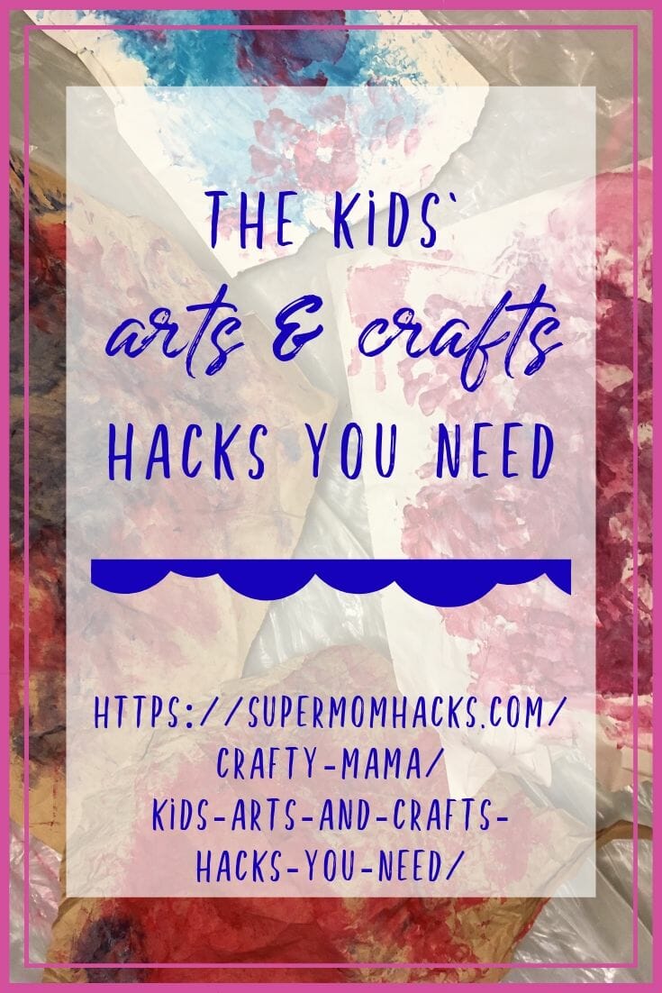 Does the thought of kids' arts and crafts projects make you cringe? Or do you dive in headfirst? Either way, these hacks are my secrets to success.