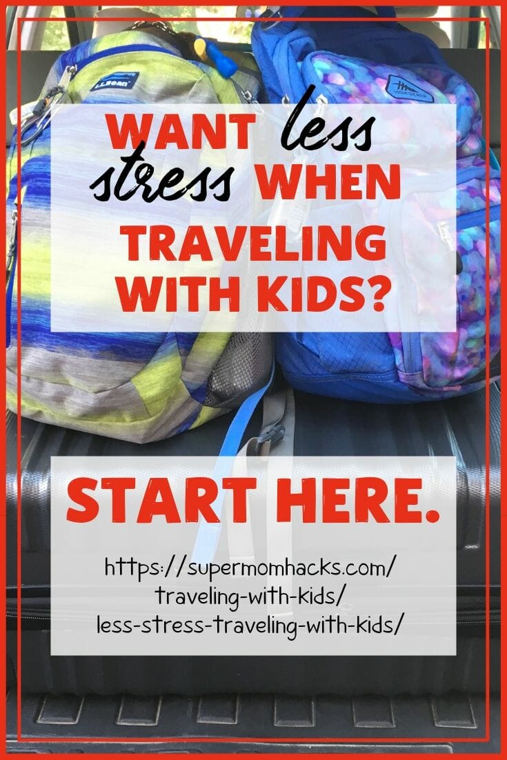 You know what you want: for things to be less stressful traveling with kids. But how do you get there? These tips are your roadmap to that calmer place.