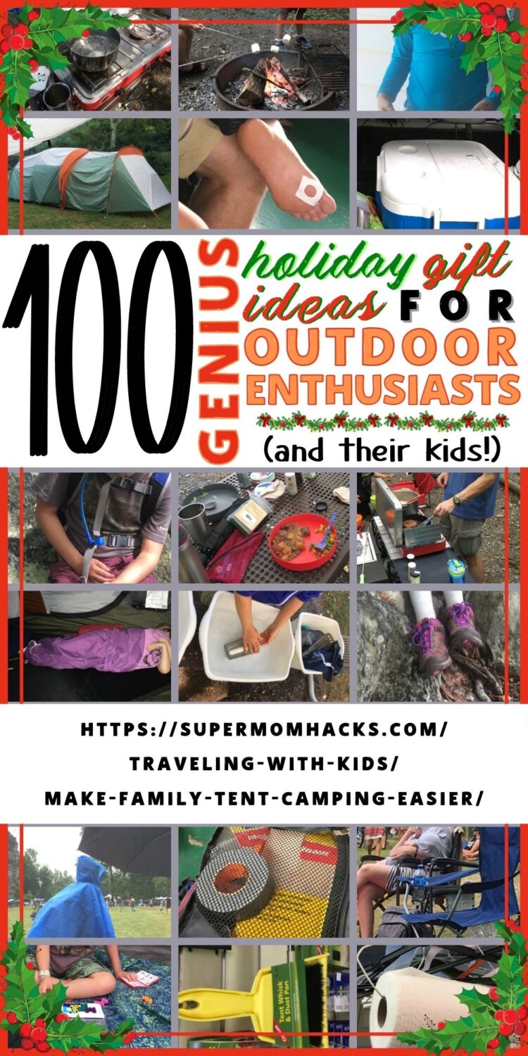 100 Genius Hacks to Make Family Tent Camping Easier