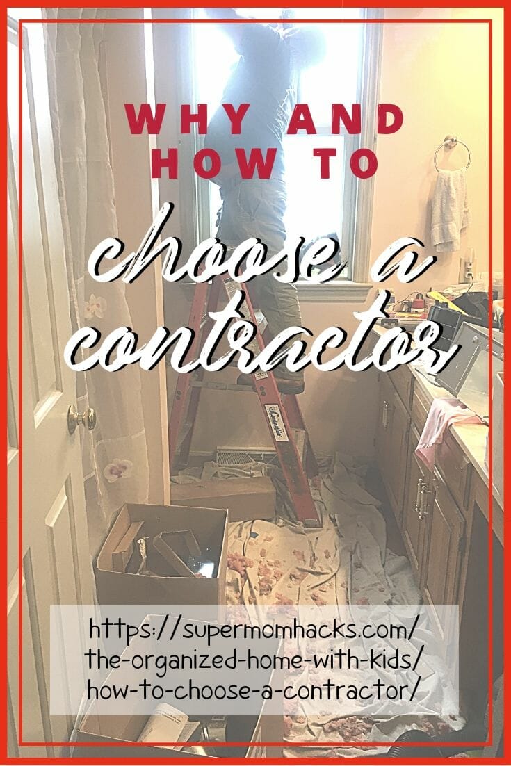 Why and How To Choose A Contractor