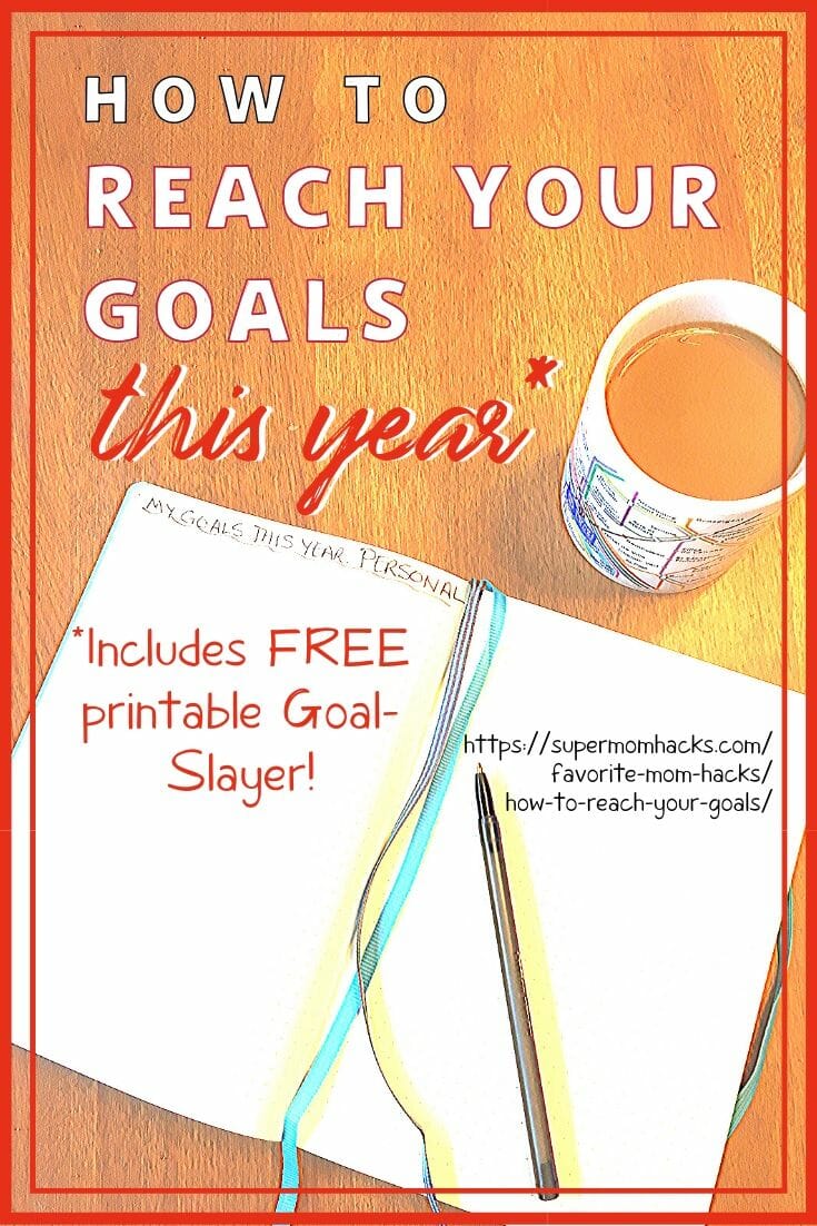 Want to FINALLY reach your goals? This step-by-step guide on how to reach your goals (w/free printable!) will make this the year you slay your goals!