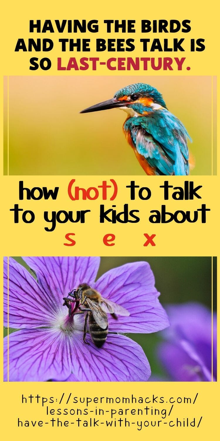 How (Not) To Have The Talk With Your Child