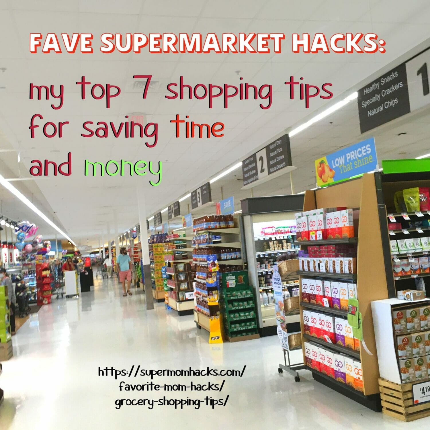 Need some tried-and-true supermarket shopping hacks? These grocery shopping tips help busy parents save both time AND money on every shopping trip!