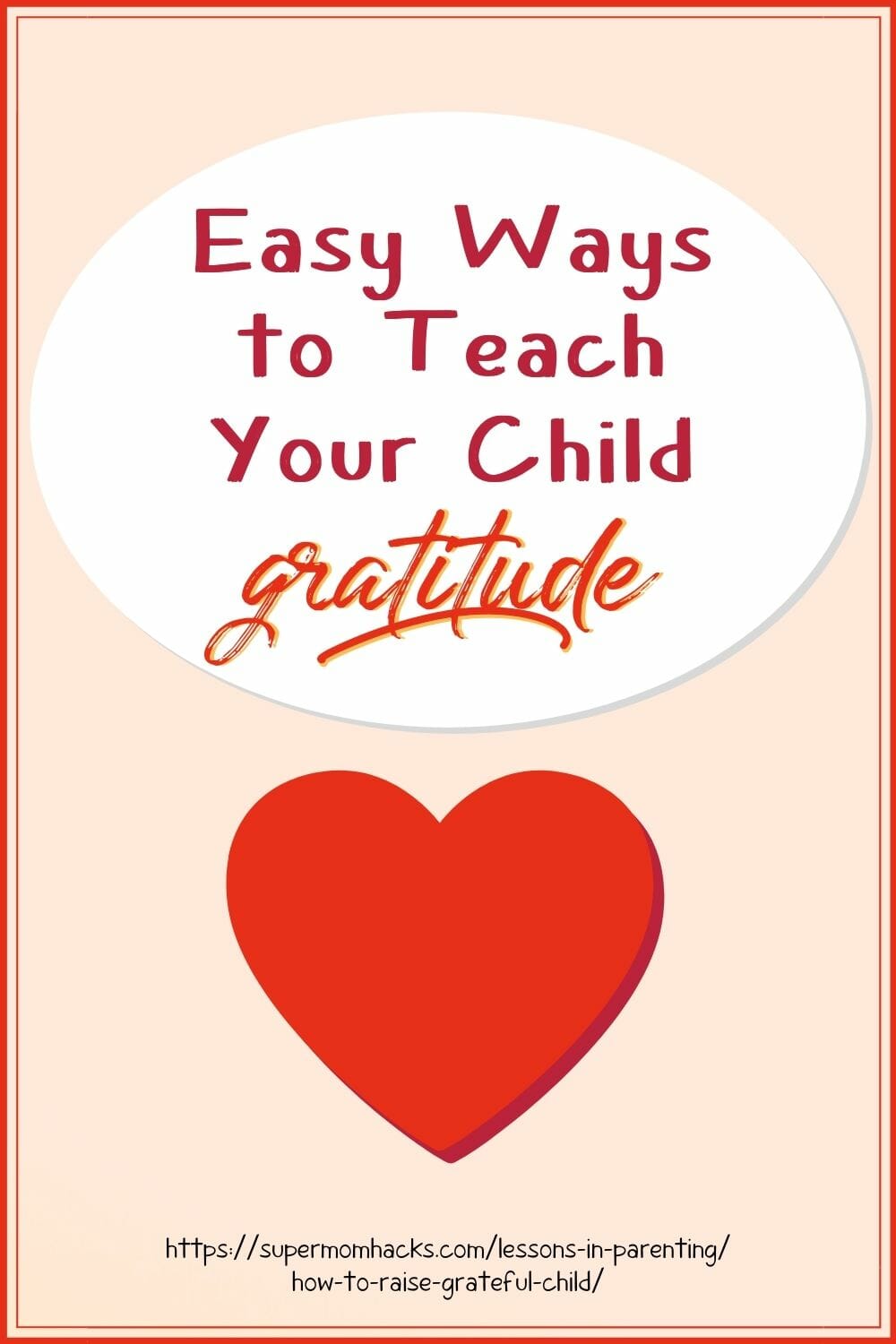 Raising a thankful child is easier than you'd guess. These tips to teach your child gratitude will help you raise a happier, healthier kid. Easy Ways to Teach Your Child Gratitude Year-Round - SuperMomHacks | teaching kids to be thankful | raising grateful kids | raising a thankful child | how to raise a thankful child | how to raise grateful child | how to raise a thankful child | how to teach your child gratitude | grateful kids | raising grateful kids in an entitled world | thankful kids