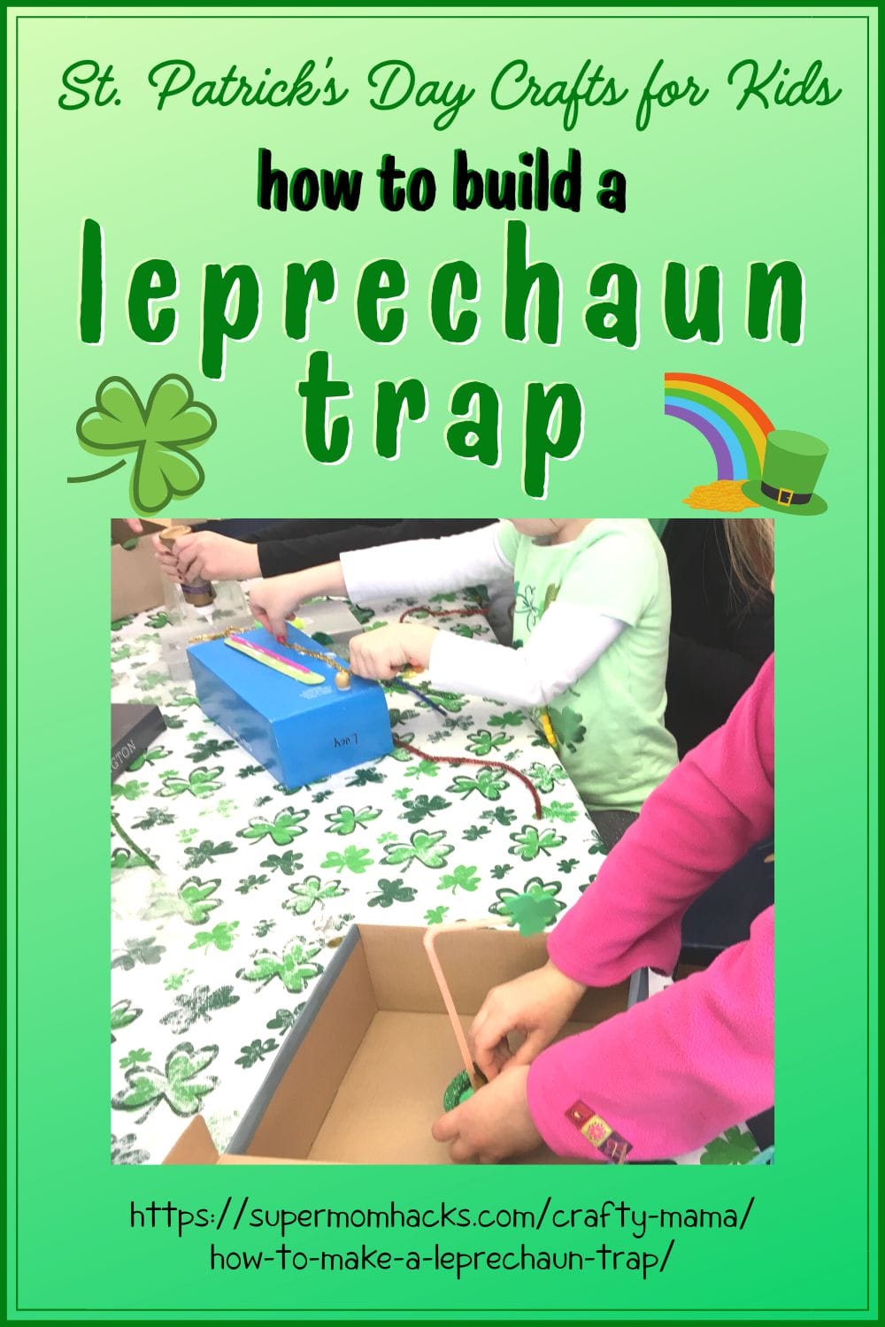 How To Make A Leprechaun Trap (Fun STEM activity!)
